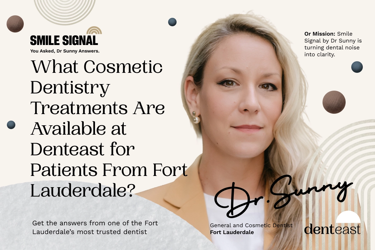 Cosmetic Dentistry in Fort Lauderdale Denteast