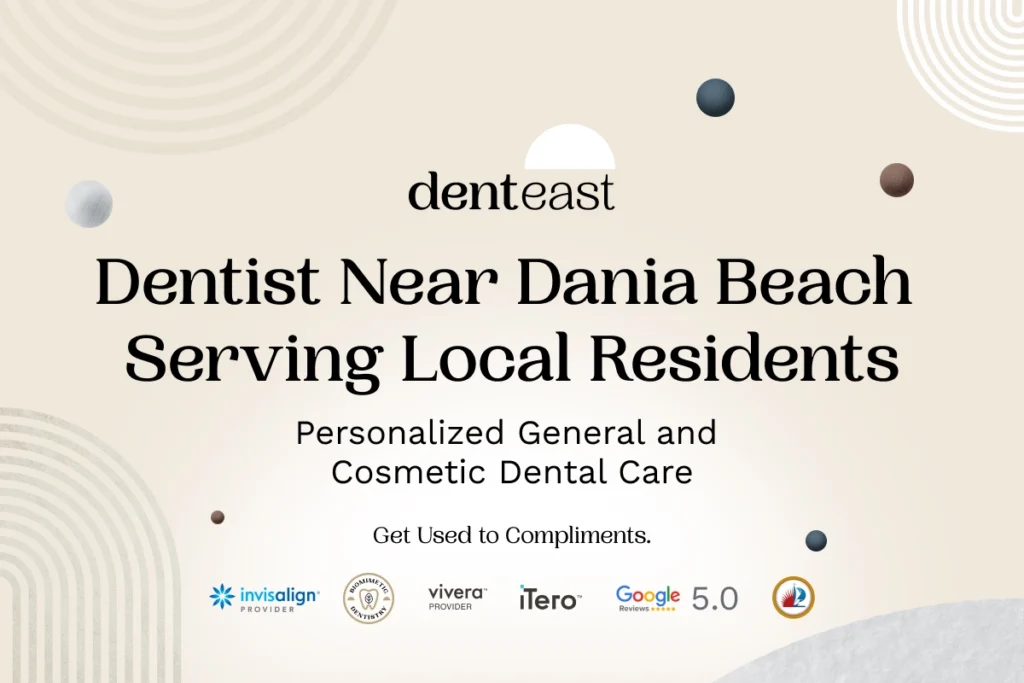 Dentist Near Dania Beach Florida Denteast