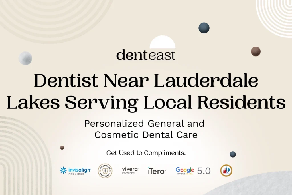 Dentist Near Lauderdale Lakes Florida Denteast