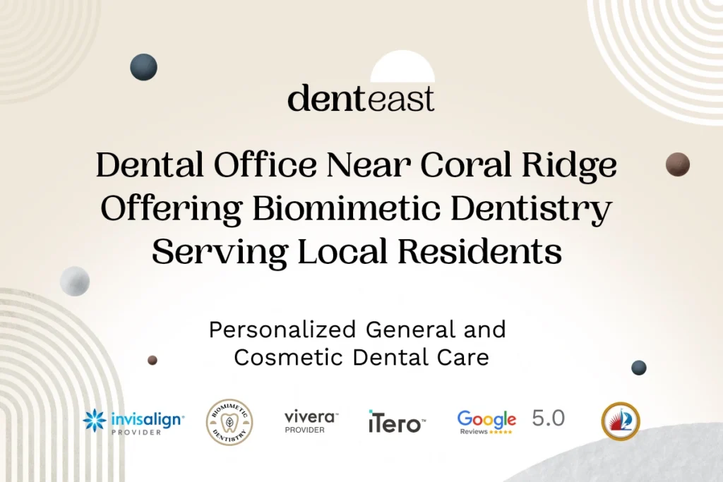 Biomimetic Dentistry Near Coral Ridge Florida