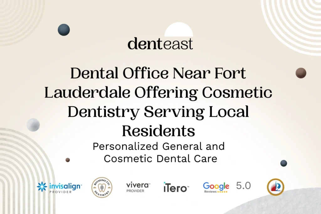 Cosmetic Dentistry Near Fort Lauderdale Florida