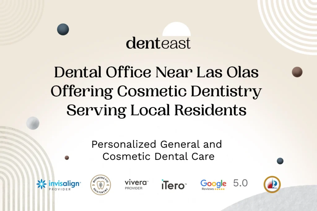 Cosmetic Dentistry Near Las Olas Florida
