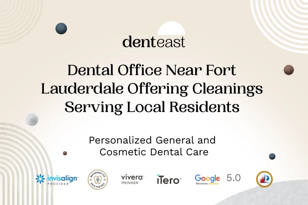 Dental Cleanings Near Fort Lauderdale Florida
