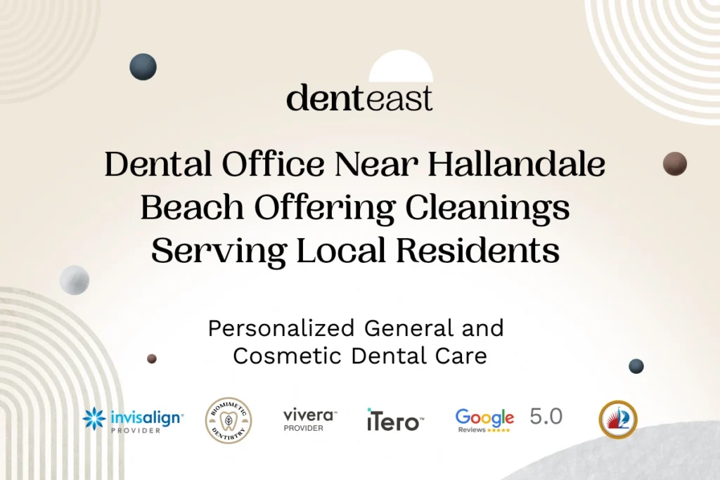 Dental Cleanings Near Hallandale Beach Florida