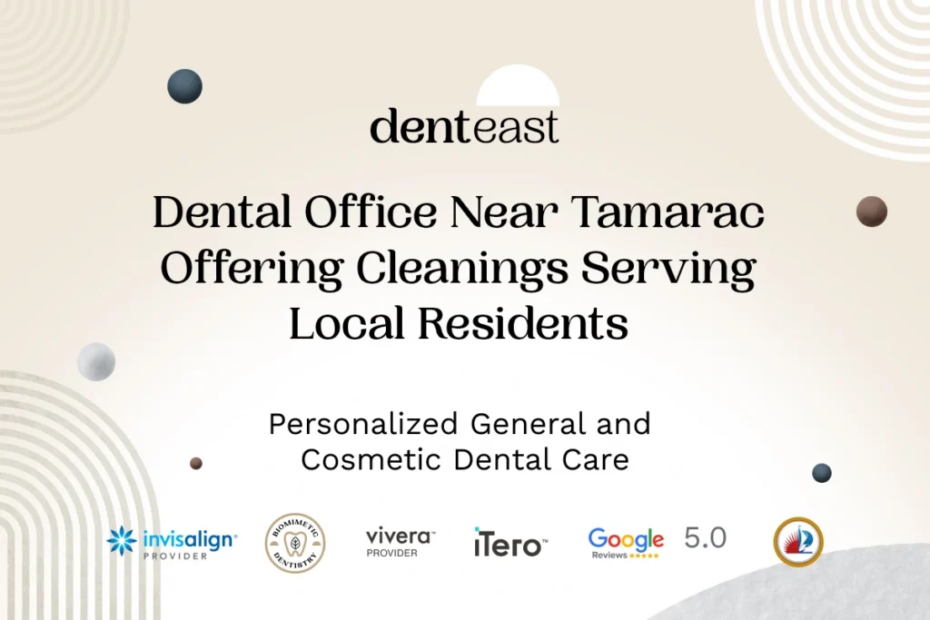 Dental Cleanings Near Tamarac Florida