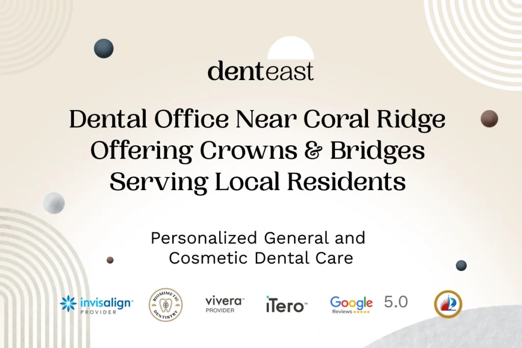Dental Crowns Near Coral Ridge Florida