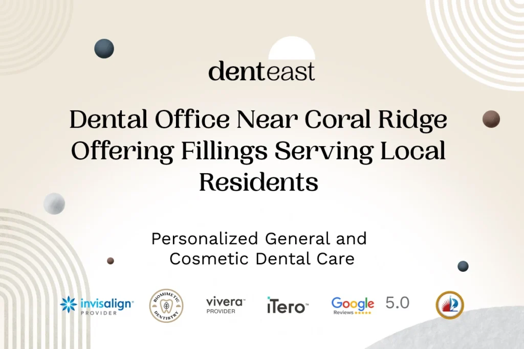 Dental Fillings Near Coral Ridge Florida