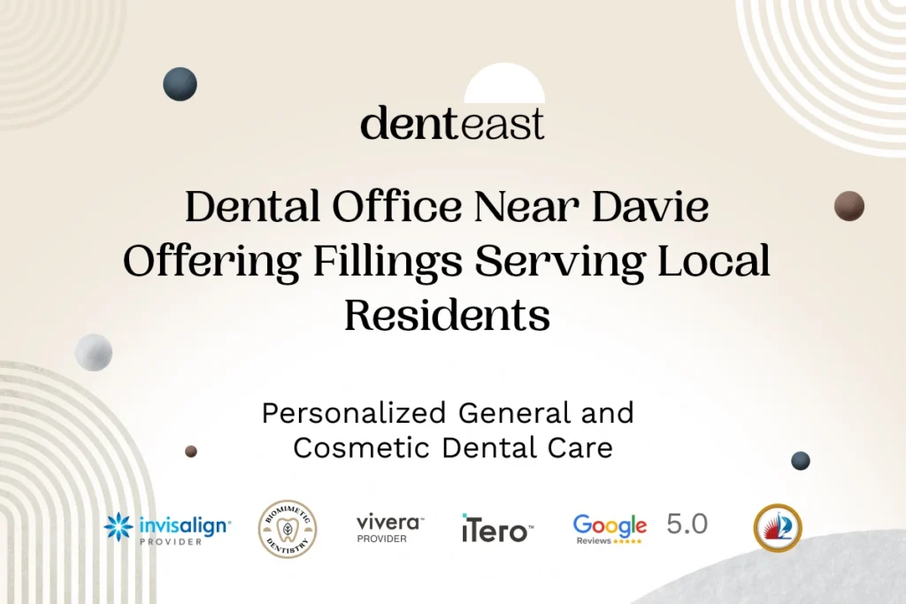 Dental Fillings Near Davie Florida