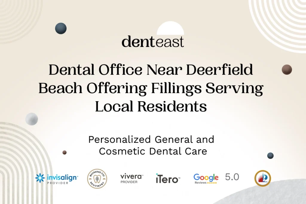 Dental Fillings Near Deerfield Beach Florida