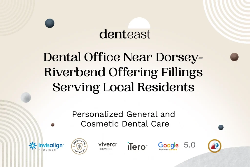 Dental Fillings Near Dorsey-Riverbend Florida