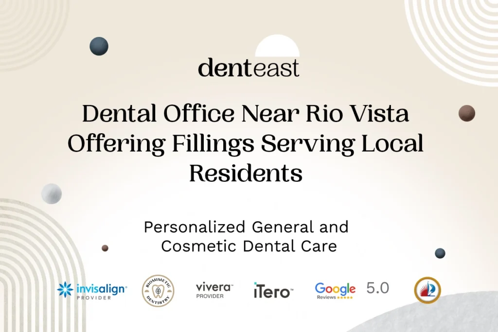 Dental Fillings Near Rio Vista Florida