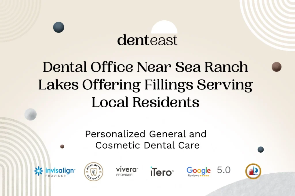 Dental Fillings Near Sea Ranch Lakes Florida