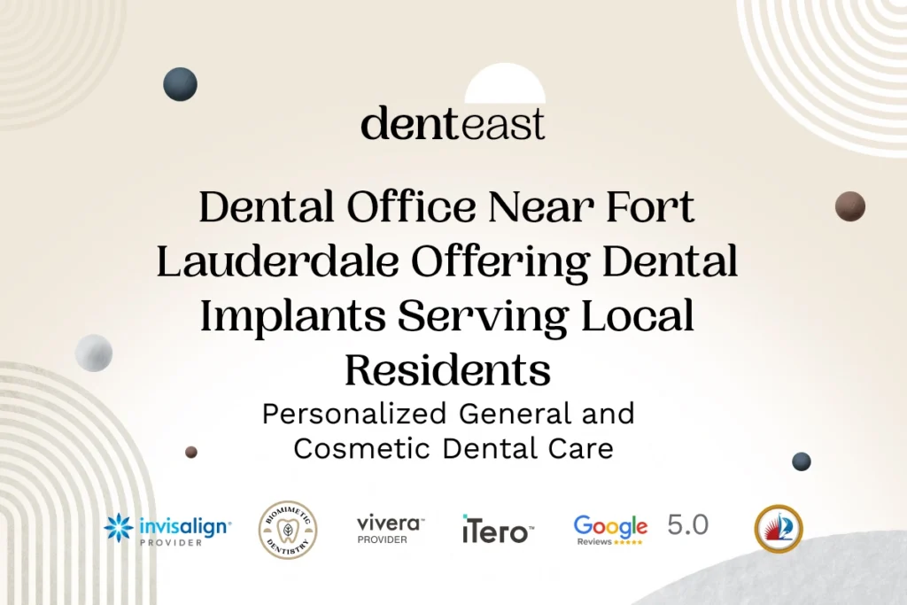 Dental Implants Near Fort Lauderdale Florida