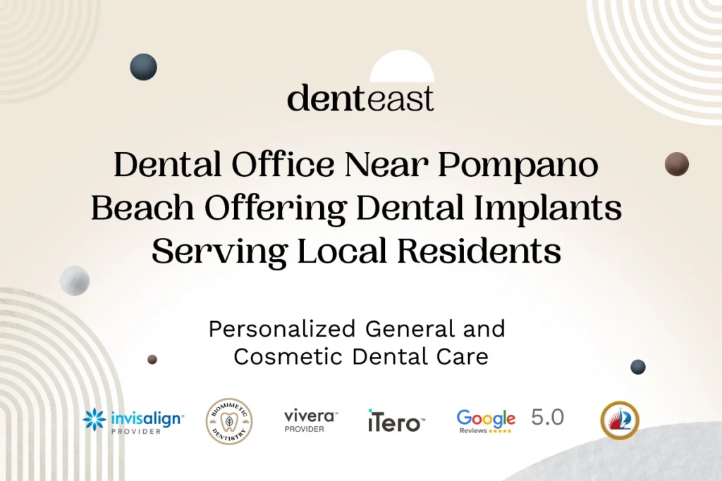 Dental Implants Near Pompano Beach Florida