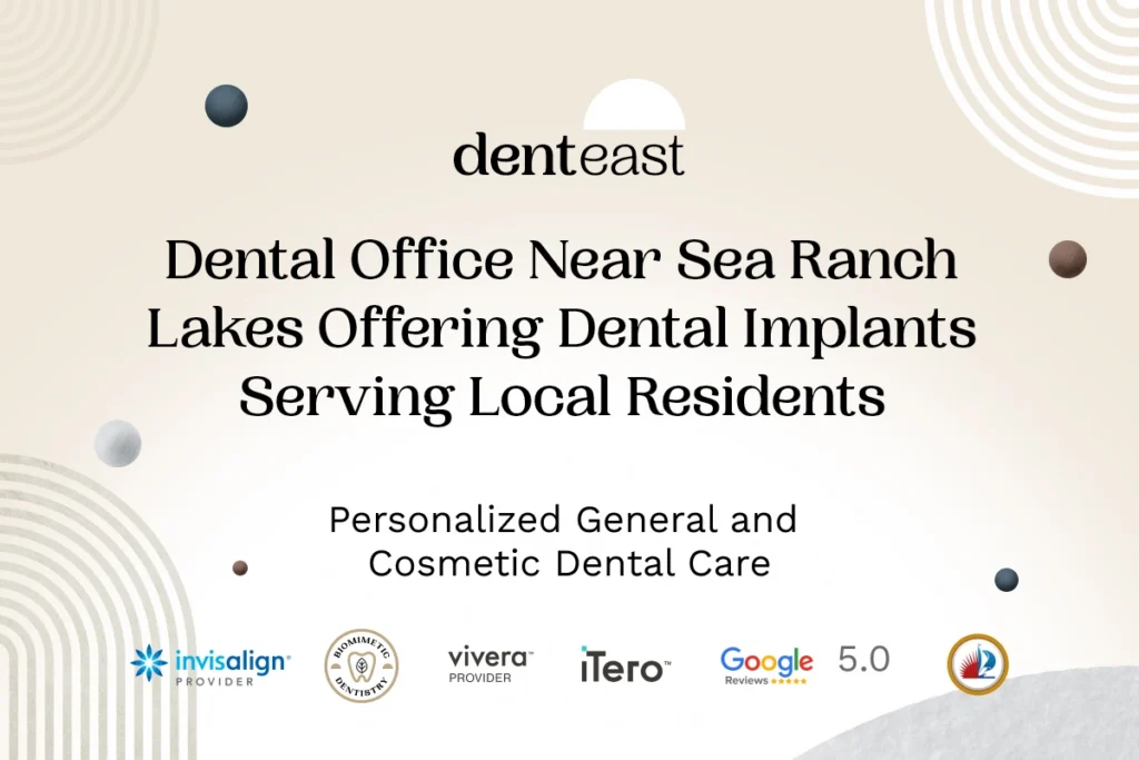 Dental Implants Near Sea Ranch Lakes Florida