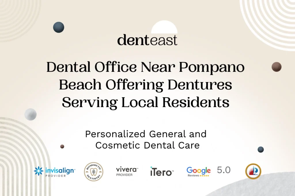 Dentures Near Pompano Beach Florida