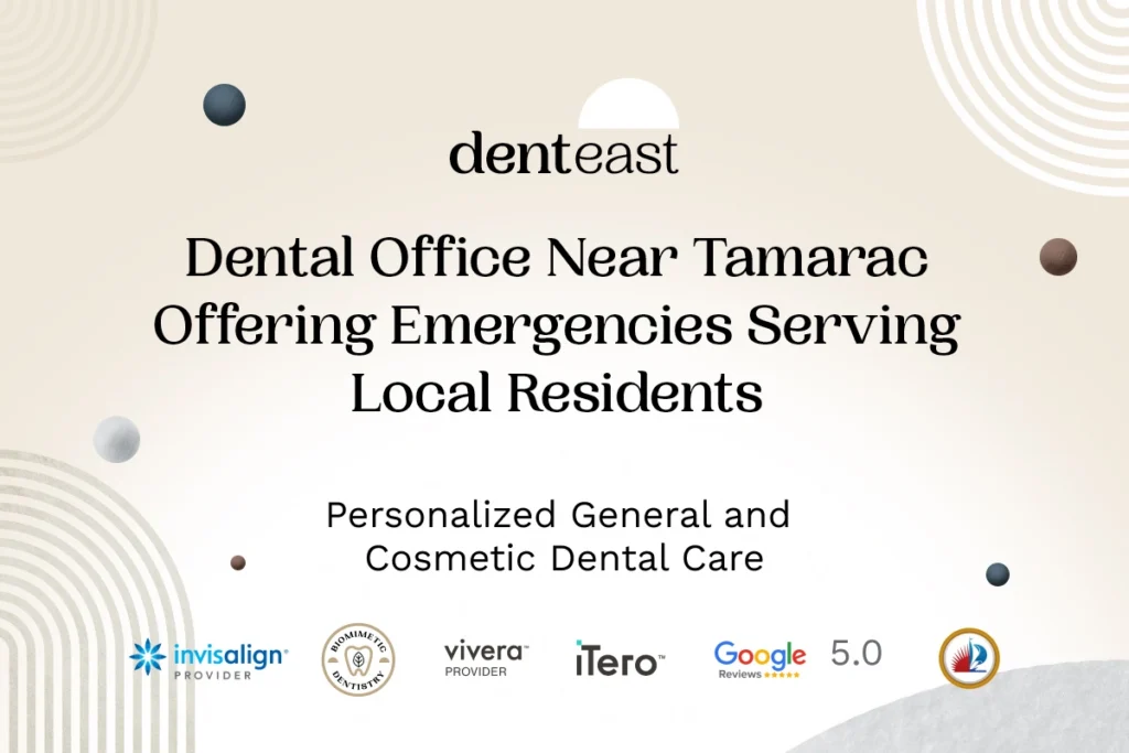 Emergency Dentistry Near Tamarac Florida