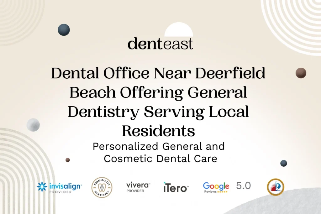 Dentist Near Deerfield Beach Florida
