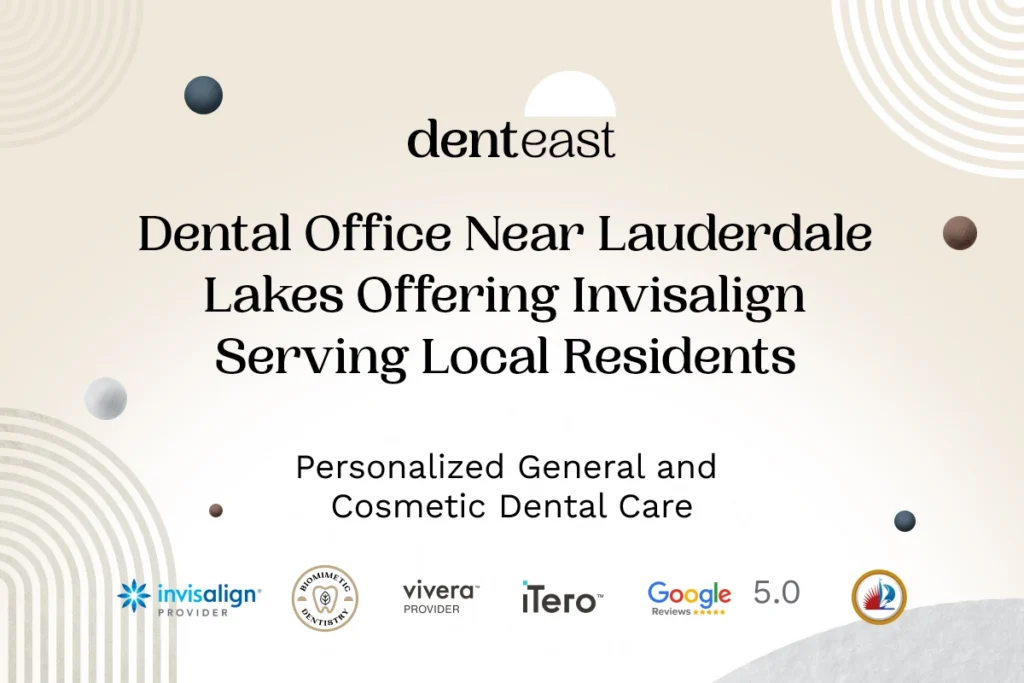 Invisalign Near Lauderdale Lakes Florida