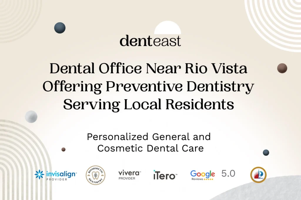 Preventive Dentistry Near Rio Vista Florida