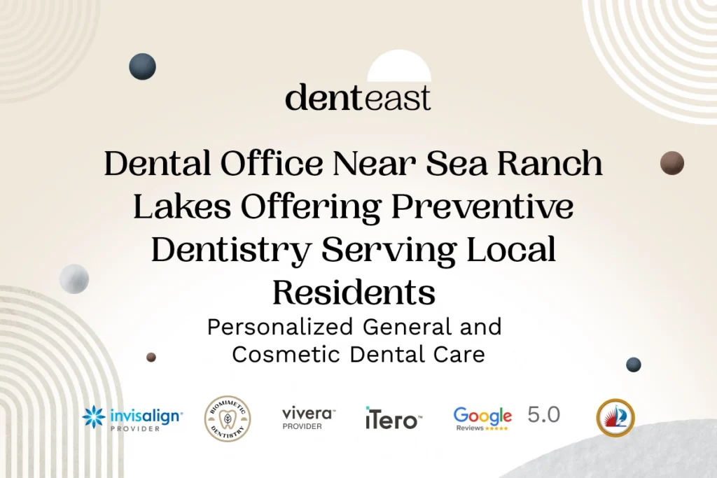 Preventive Dentistry Near Sea Ranch Lakes Florida