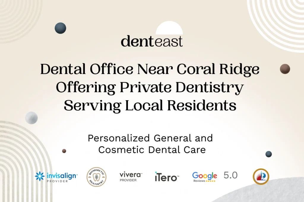 Private Dentistry Near Coral Ridge Florida
