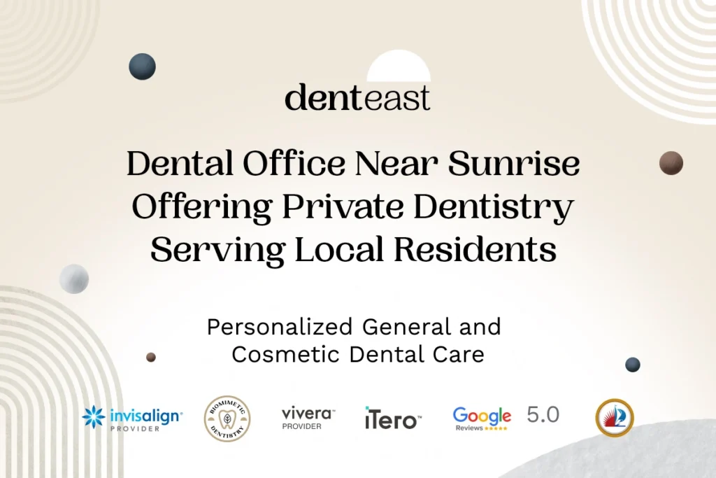 Private Dentistry Near Sunrise Florida