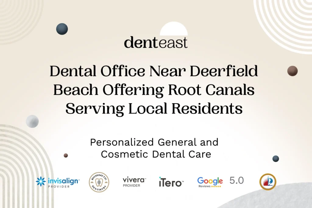 Root Canal Therapy Near Deerfield Beach Florida