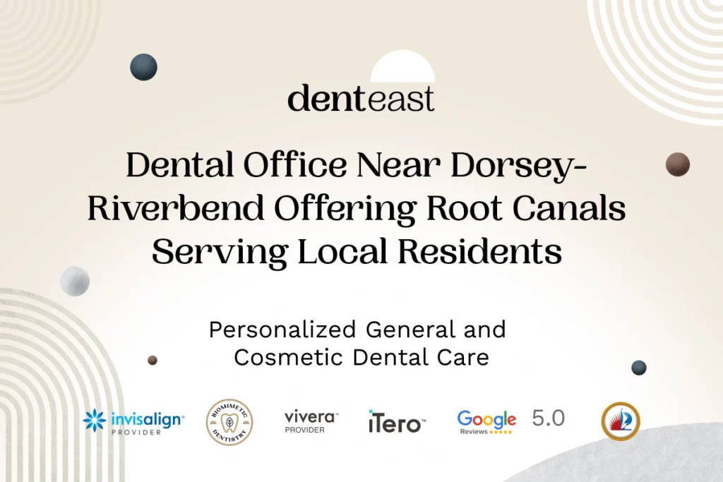Root Canal Therapy Near Dorsey-Riverbend Florida