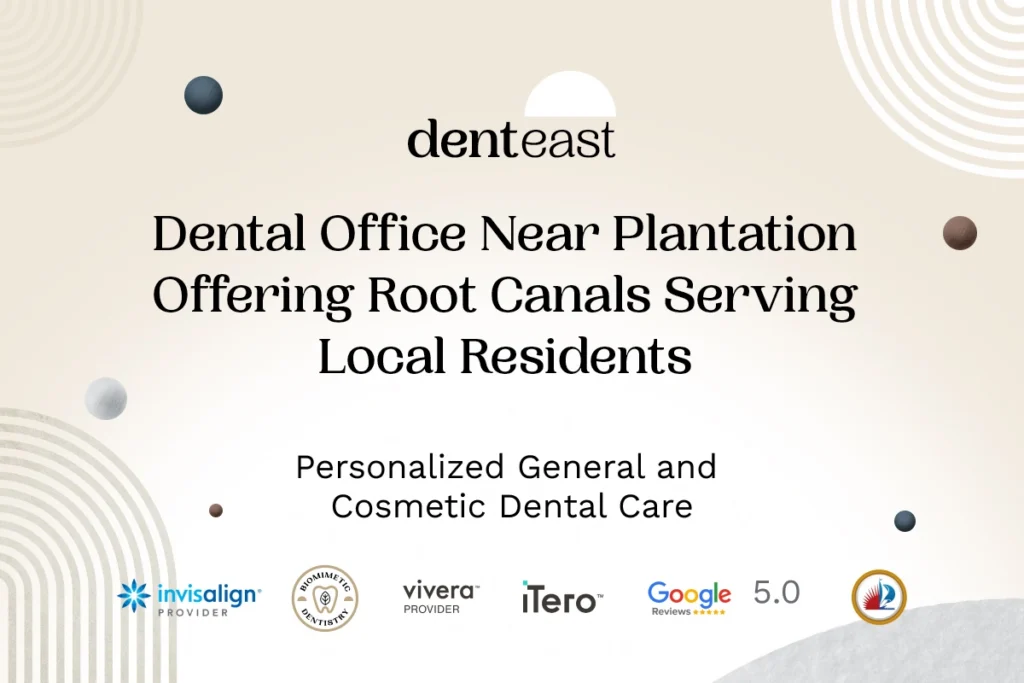 Root Canal Therapy Near Plantation Florida