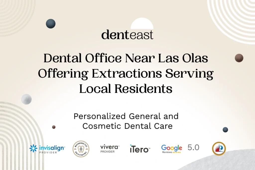 Tooth Extractions Near Las Olas Florida