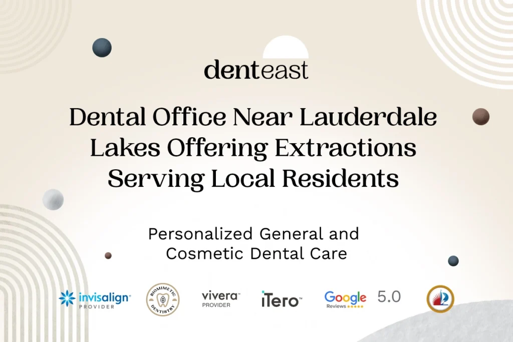 Tooth Extractions Near Lauderdale Lakes Florida