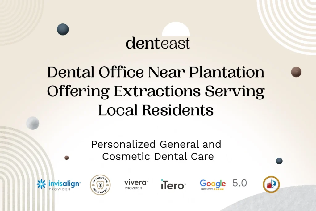 Tooth Extractions Near Plantation Florida