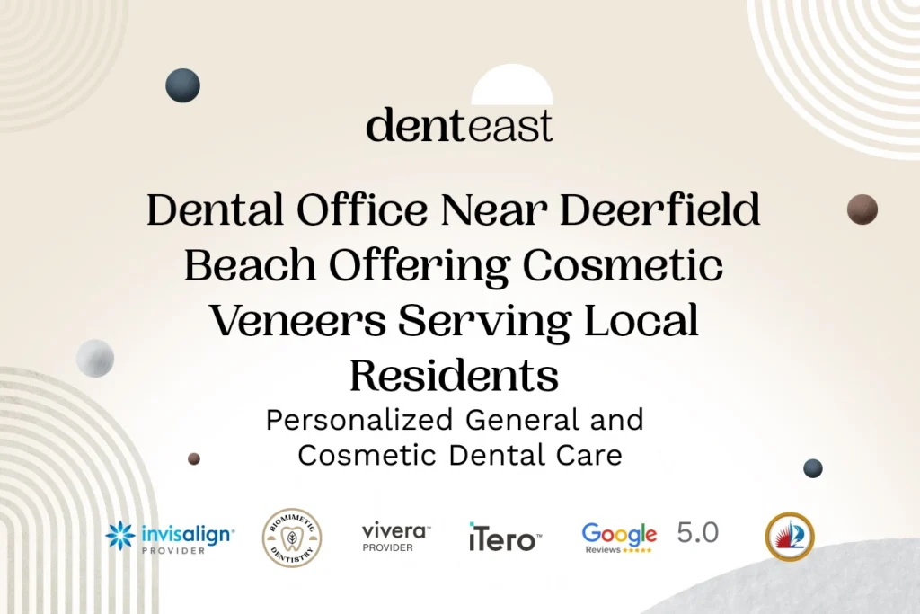 Veneers Near Deerfield Beach Florida